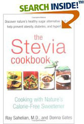 Health related book: The Stevia Cookbook - Cooking with Nature's Calorie-Free Sweeteners